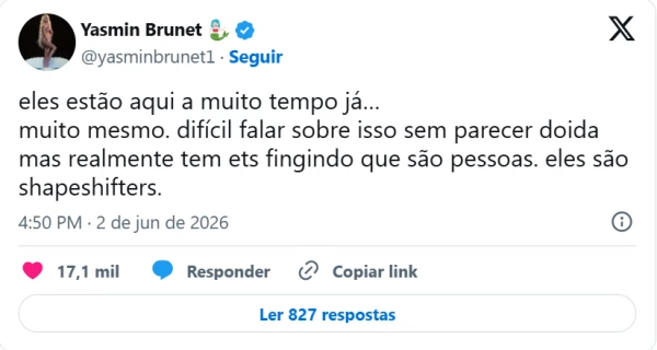 Yasmin Brunet faz revelação bombástica sobre vida alienígena e dispara: ‘Fingindo que são pessoas’ 34